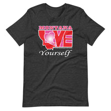 Load image into Gallery viewer, LOVE! Montana Short-Sleeve Unisex T-Shirt