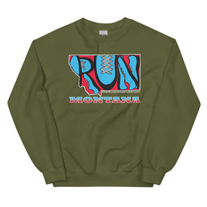 RUN Montana! Unisex Sweatshirt